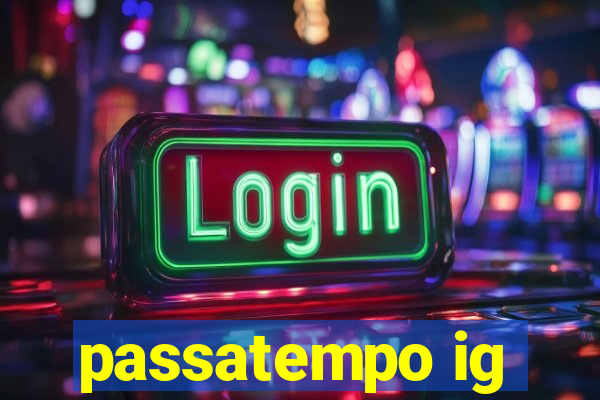 passatempo ig